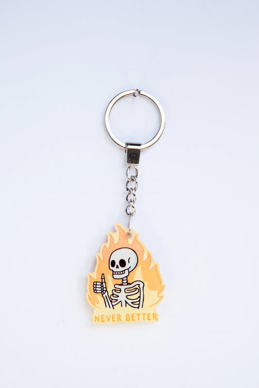 NEVER BETTER ACRYLIC KEYCHAINS