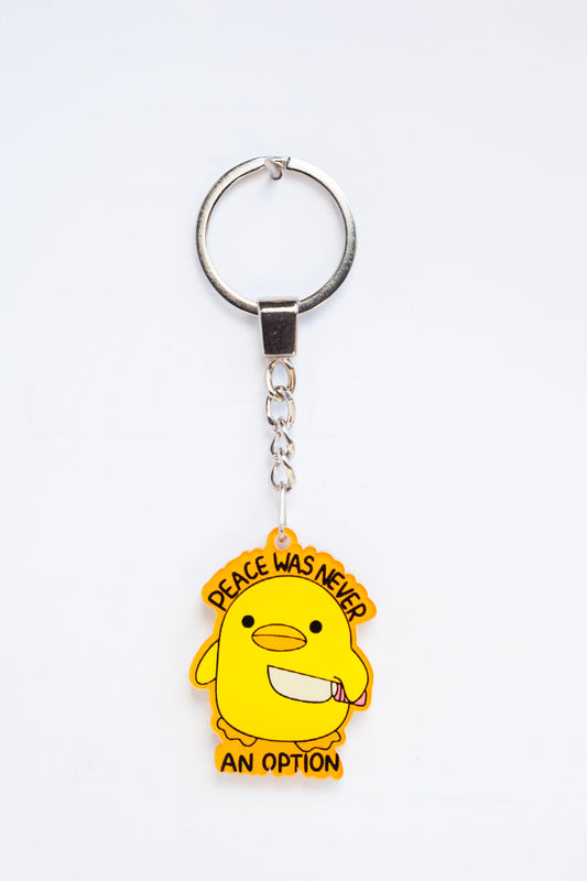 PECE WAS NEVER AN OPTION ACRYLIC KEYCHAINS