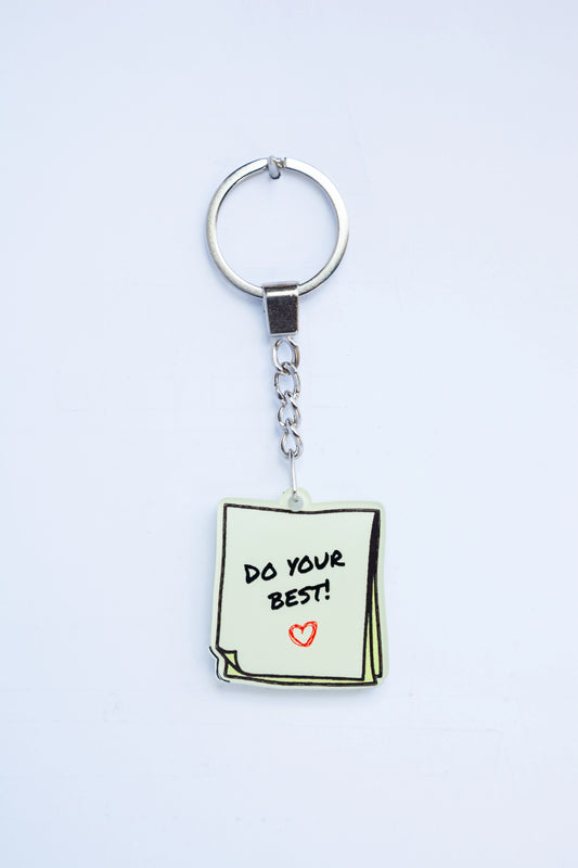 DO YOUR BEST ACRYLIC KEYCHAINS